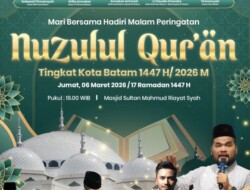 Batam Siapkan Peringatan Malam Nuzululqur’an 1447 H